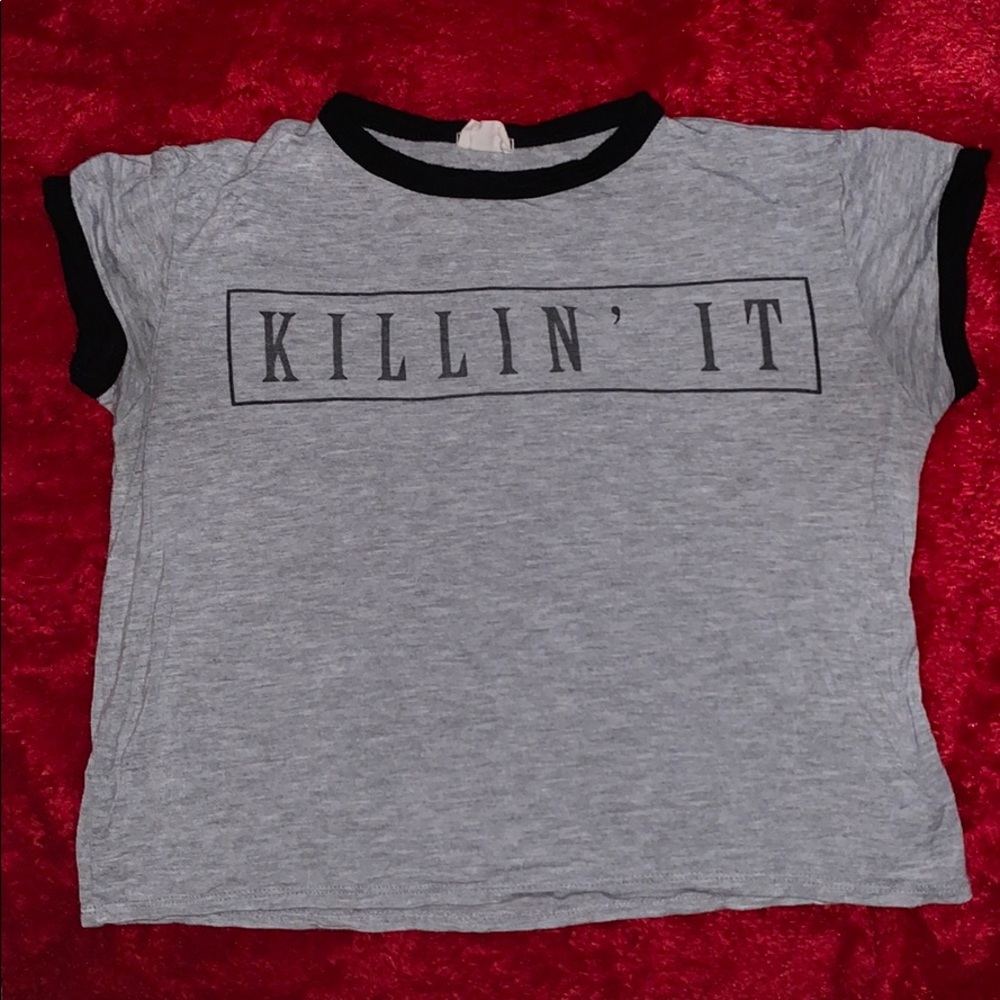 “Killin’ It” Crop Top